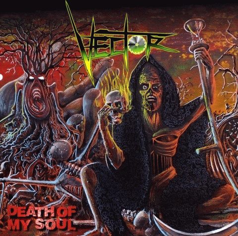 Vector (FRA) : Death of My Soul